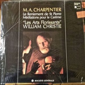 Marc Antoine Charpentier - Le Reniement De St Pierre -Meditations Pour Le Careme