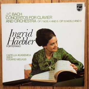 Johann Christian Bach - Concertos For Clavier And Orchestra Op. 7 Nos. 4 And 5 / Op. 13 Nos. 2 And 5
