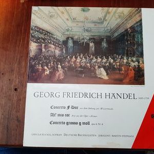 Georg Friedrich Handel - Concerto F-Dur / Ah! Mio Cor / Concerto Grosso G-Moll