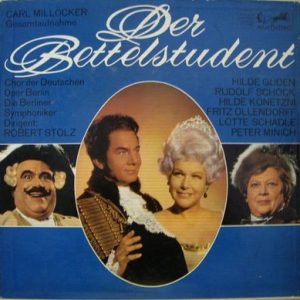 Carl Millocker - Der Bettelstudent (Gesamtaufnahme)