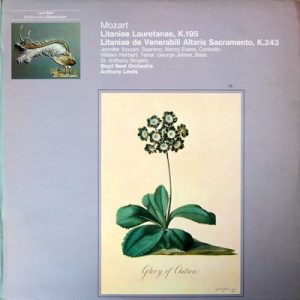 Wolfgang Amadeus Mozart - Litaniae Lauretanae, K. 195 - Lataniae De Venerabili Altaris Sacremento, K. 243