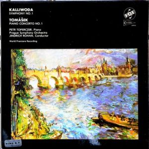 Jan Kalivoda - Symphony No. 1 / Piano Concerto No. 1