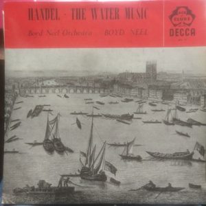 Georg Friedrich Handel - The Water Music