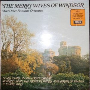 Orchestre De La Societe Des Concerts Du Conservatoire - The Merry Wives Of Windsor And Other Favourite Overtures