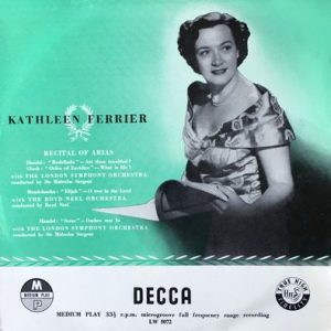 Kathleen Ferrier - Recital Of Arias