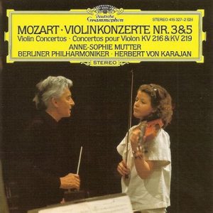 Wolfgang Amadeus Mozart - Violinkonzerte Nr. 3&5 - Violin Concertos - Concertos Pour Violon KV 216 & KV 219