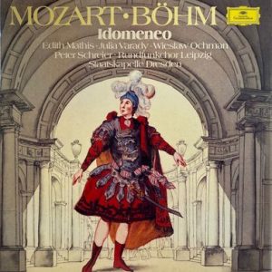 Wolfgang Amadeus Mozart - Idomeneo