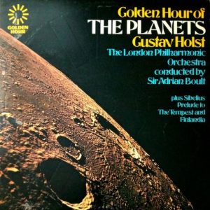Gustav Holst - Golden Hour Of The Planets