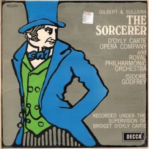 Gilbert & Sullivan - The Sorcerer