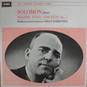 Solomon - Plays Brahms Piano Concerto No. 2