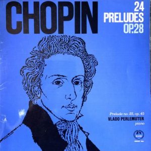 Frederic Chopin - 24 Preludes Op. 28 - Prelude No. 25 No. 45