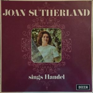 Joan Sutherland - Joan Sutherland Sings Handel