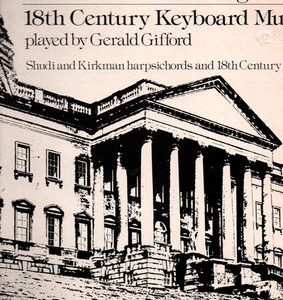 Gerald Gifford - Bath's Musical Heritage, Vol. 2 - 18th Century Keyboard Music