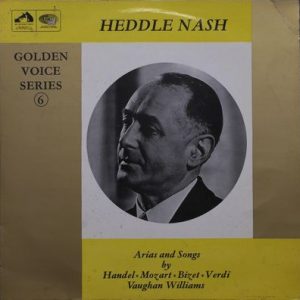 Heddle Nash - Arias & Songs