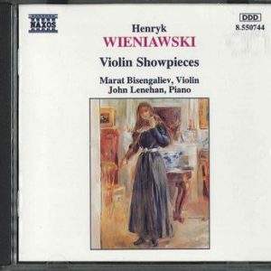 Henryk Wieniawski - Violin Showpieces