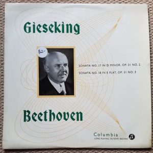 Walter Gieseking - Sonatas Nos. 17, 18