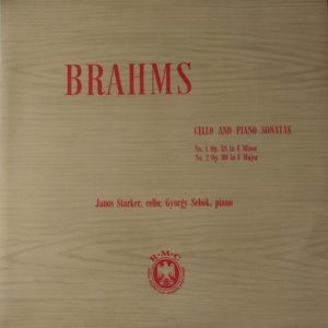 Johannes Brahms - Cello And Piano Sonatas