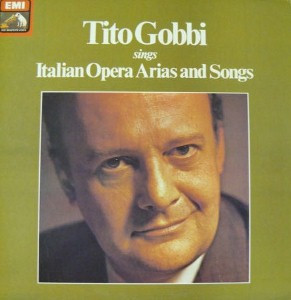 Tito Gobbi - Sings Italian Opera Arias And Songs