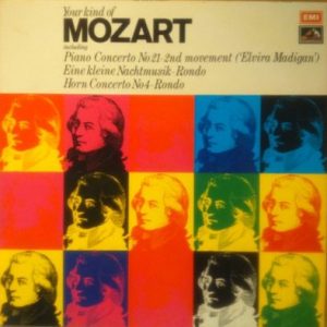 Wolfgang Amadeus Mozart - Your Kind Of Mozart