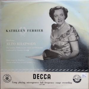 Kathleen Ferrier - Rhapsody For Contralto, Male Chorus And Orchestra - Four Songs