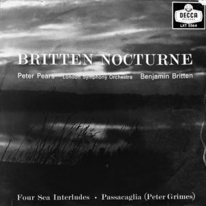 Peter Pears - Britten: Nocturne/ Four Sea Interludes and Passacaglia