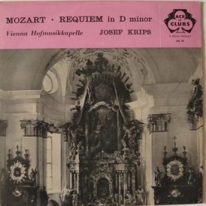 Wolfgang Amadeus Mozart - Requiem In D Minor
