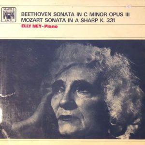Elly Ney - Sonata In C Minor Opus III / Sonata In A Sharp K. 331