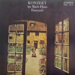Johann Sebastian Bach - Konzert Im Bach-Haus Eisenach