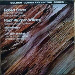 Robert Starer - Concerto For Viola, Strings & Percussion / Suite For Viola & Orchestra