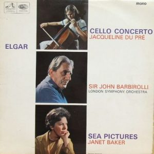 Sir Edward Elgar - Cello Concerto / Sea Pictures