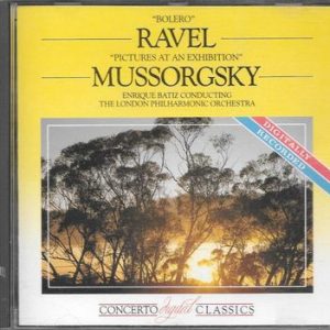 Maurice Ravel - Bolero / Pictures At An Exhibition