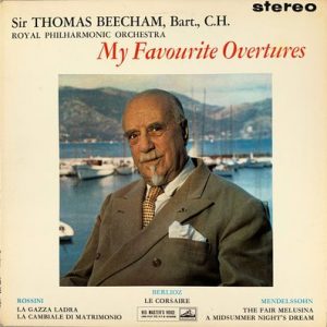 Sir Thomas Beecham - My Favourite Overtures