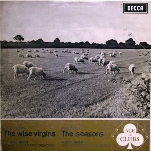 Johann Sebastian Bach - The Wise Virgins / The Seasons