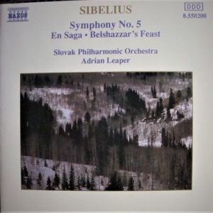 Jean Sibelius - Symphony No. 5 / En Saga - Belshazzar's Feast