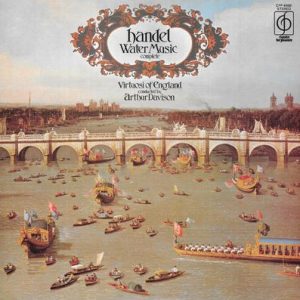 Georg Friedrich Handel - Water Music (Complete)