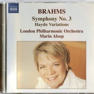 Johannes Brahms - Symphony No. 3 / Haydn Variations