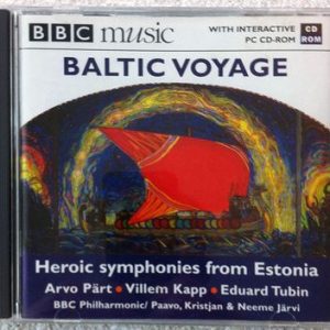 Arvo PÃ¤rt - Baltic Voyage (Heroic Symphonies From Estonia)