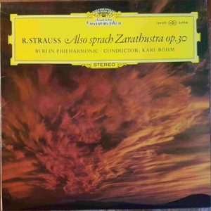 Richard Strauss - Also Sprach Zarathustra, Op. 30
