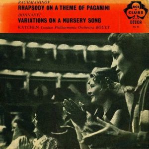 Sergei Vasilyevich Rachmaninoff - Rhapsody On A Theme Of Paganini / Variations On A Nursery Song