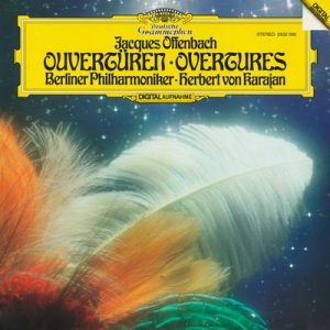 Jacques Offenbach - Overtures