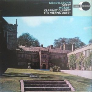 Felix Mendelssohn-Bartholdy - Mendelssohn Octet - Mozart Clarinet Quintet