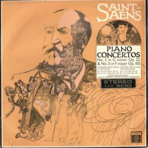 Camille Saint-Saens - Piano Concertos No. 2 In G Minor Op. 22 & No. 5 In F Major Op. 103