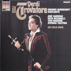 Giuseppe Verdi - Il Trovatore (Highlights)