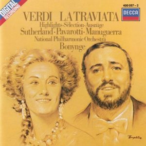 Giuseppe Verdi - La Traviata (Highlights)