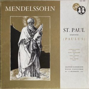 Felix Mendelssohn-Bartholdy - St. Paul Oratorio (Paulus)