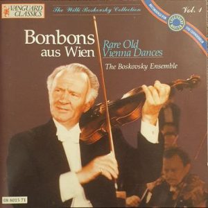 The Boskovsky Ensemble - The Willi Boskovsky Collection Vol. 1, Bonbons aus Wien