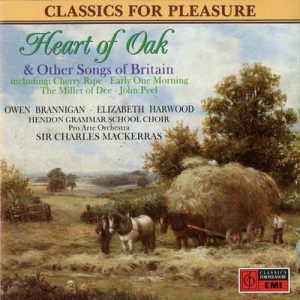 Owen Brannigan - Heart Of Oak & Other Songs Of Britain