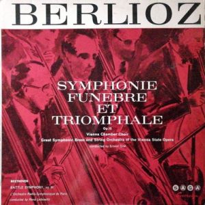 Hector Berlioz - Symphonie Funebre Et Triomphale, Op. 15 - Battle Symphony