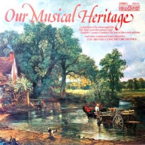 The British Concert Orchestra - Our Musical Heritage
