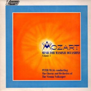 Wolfgang Amadeus Mozart - Complete Masonic Music